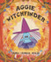 Aggie Witchfinder by Sarah Hannah Walsh