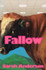 Fallow by Sarah Anderson