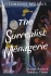 The Surrealist Menagerie: Strange Beasts & Fantastic Visions by Desmond Morris
