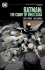 Batman: The Court of Owls Saga (DC Compact) by Scott Snyder
