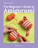 Beginners Guide to Amigurumi by Sarah-Jane Hicks