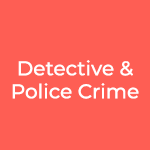 Detective & Police Crime