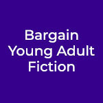 Bargain Young Adult Fiction