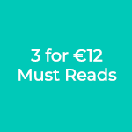3 for €12 Must Reads