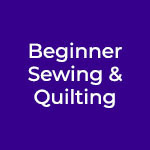 Beginner Sewing & Quilting Books