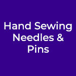 Hand Sewing Needles & Pins