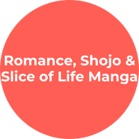 Romance, Shojo & Slice of Life Manga