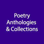 Poetry Anthologies & Collections