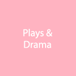 Plays & Drama