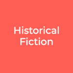 Historical Fiction