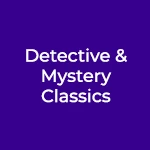 Detective & Mystery Classics