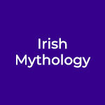 Irish Mythology