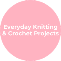 Everyday Knitting & Crochet Projects