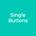 Single Buttons