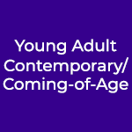 Young Adult Contemporary & Coming-of-Age
