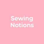 Sewing Notions