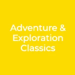 Adventure & Exploration Classics