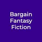 Bargain Fantasy Fiction