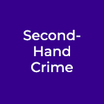 Second-Hand Crime