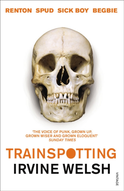 Trainspotting by Irvine Welsh Vibes Scribes