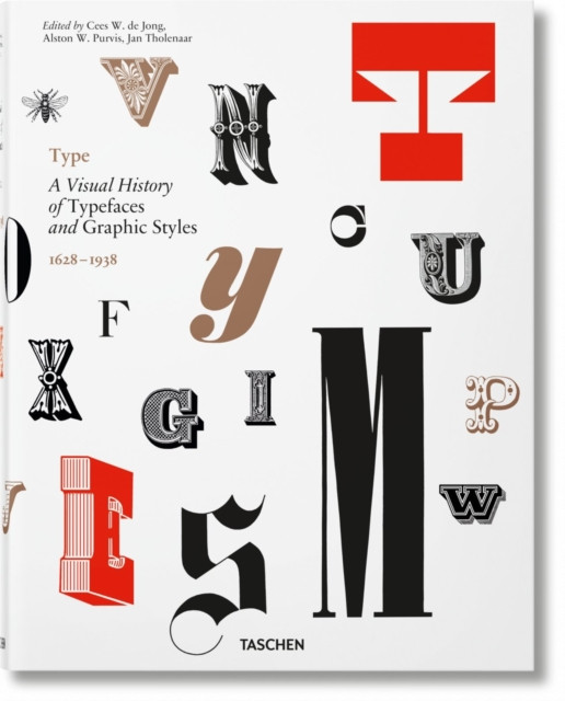 Type. A Visual History of Typefaces & Graphic Styles | Taschen Books