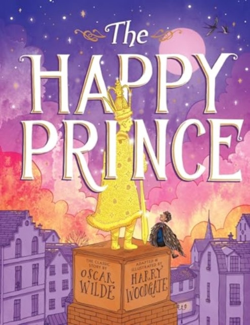 The Happy Prince by Oscar Wilde (Hardback) | Buy Online | Vibes