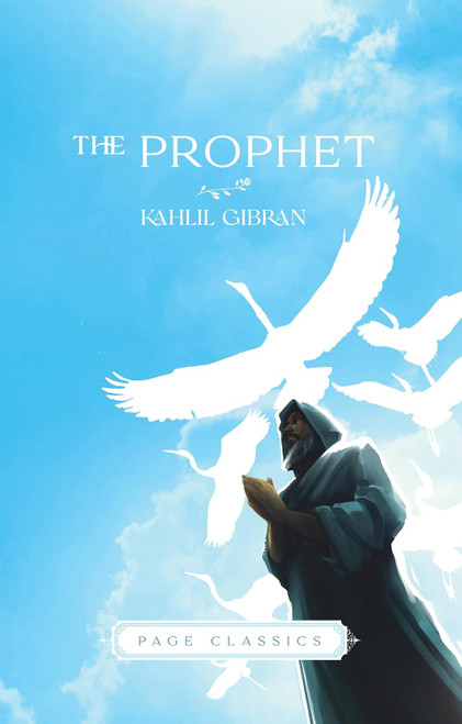 The Prophet by Kahlil Gibran