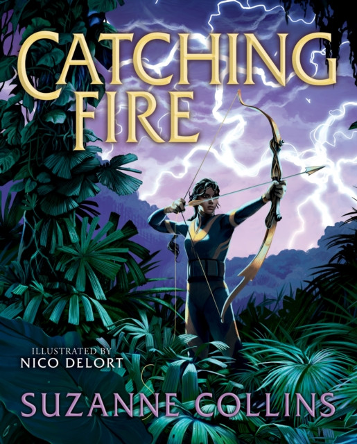 Catching Fire: Illustrated Edition by Suzanne Collins | Buy Online ...