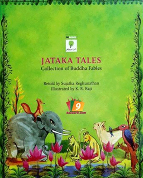 JATAKA TALES : COLLECTION OF BUDDHA FABLES