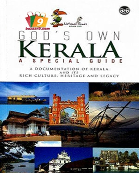 GOD'S OWN KERALA : A SPECIAL GUIDE