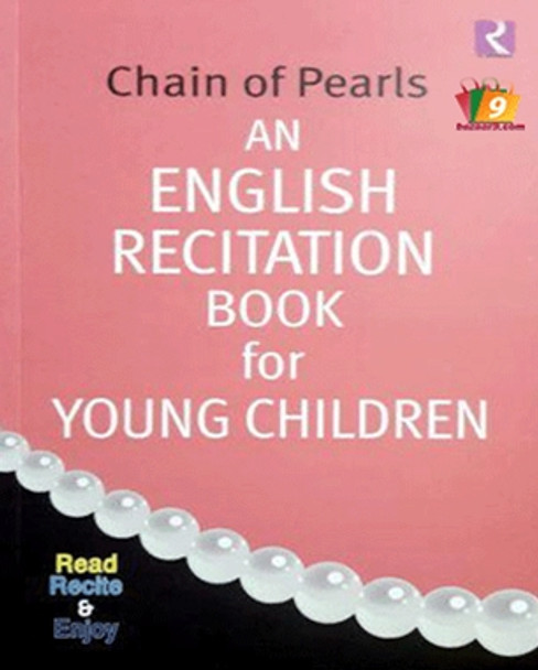 CHAIN OF PEARLS : AN ENGLISH RECITATION BOOK FOR YOUNG CHILDREN