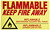 DECAL: FLAMMABLE-KEEP FIRE AWAY