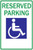 Zing 2366 Handicap Parking Sign, Reserved Parking, HIP, 12 x 18, Alum