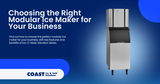 Choosing the Right Modular Ice Maker for Your Business