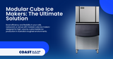 Modular Cube Ice Makers: The Ultimate Solution for Australian Hospitality and Food Service