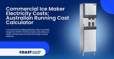 Commercial Ice Maker Electricity Costs: Australian Running Cost Calculator