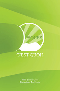 Easter - What Is It? (French) Easter - What Is It? (French)