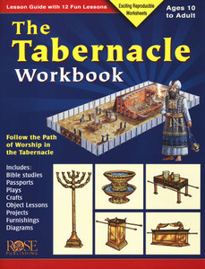 The Tabernacle Workbook: Follow the Path of Worship in the Tabernacle The Tabernacle Workbook: Follow the Path of Worship in the Tabernacle