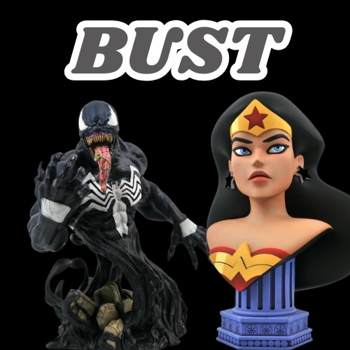 Bust