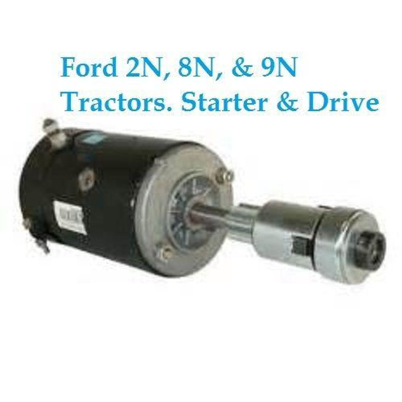 Starter & Drive Combo fits Ford Tractor models, 2N, 8N, 9N, & more