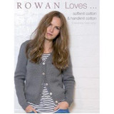 Rowan Loves … | Softknit Cotton & Handknit Cotton Knitting Pattern Book by Sarah Hatton | 9 Designs