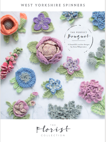 The Perfect Bouquet Crochet Flower Collection Knitting Pattern | WYS Signature 4 Ply Knitting Yarn WYS98974 | Free Digital Download