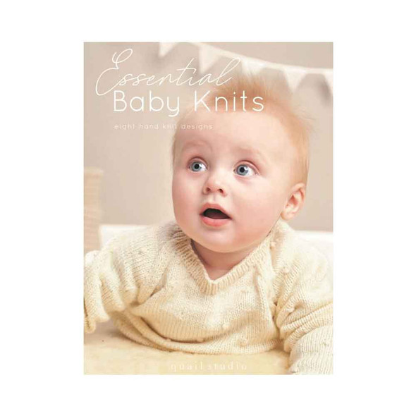Essential Baby Knits by Quail Studio Knitting Pattern Book (8 Handknit Designs) - Main Image
