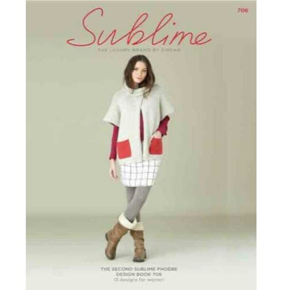 Sirdar Sublime | The Second Phoebe Design Knitting Pattern Book | N° 706 | 13 Designs