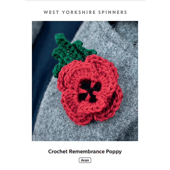 Crochet Remembrance Poppy Crochet Pattern | WYS The Croft Aran Knitting Yarn DFP0018 | Digital Download - Main Image