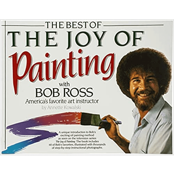 Best of the Joy of Painting with Bob Ross | Bob Ross Book