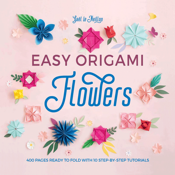 Easy Origami Flowers | Gael Le Neillon - Main Image