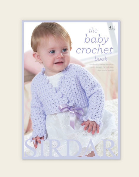 Sirdar | The Baby Crochet Book | 16 Adorable designs in Sirdar Snuggly DK