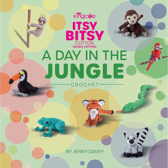 King Cole | Itsy Bitsy | A Day In The Jungle | Crochet Book