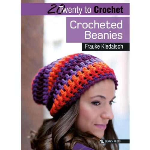 Crocheted Beanies | 20 to Crochet | Frauke Kiedaisch | 9781782210009